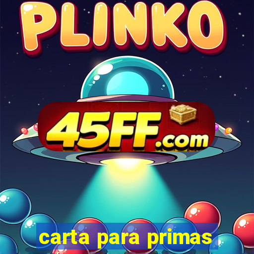 carta para primas